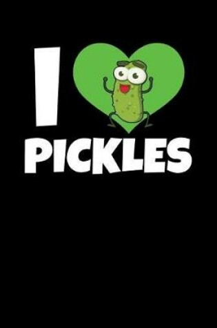 Cover of I Love Pickles Heart