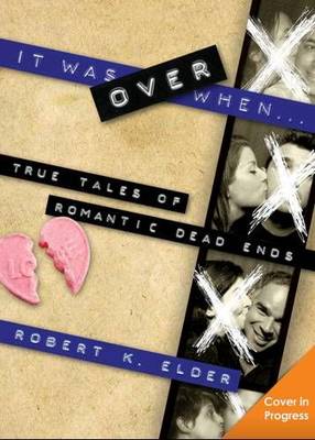 Book cover for It Was Over When...