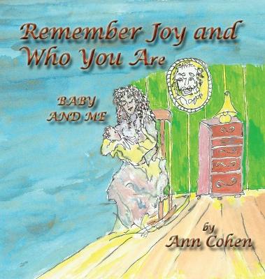 Book cover for Remember Joy and Who You Are