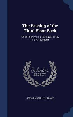 Book cover for The Passing of the Third Floor Back