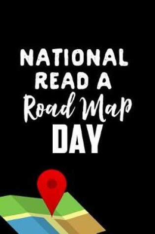 Cover of National Read a Road Map Day