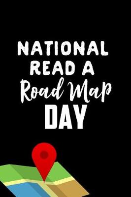 Book cover for National Read a Road Map Day