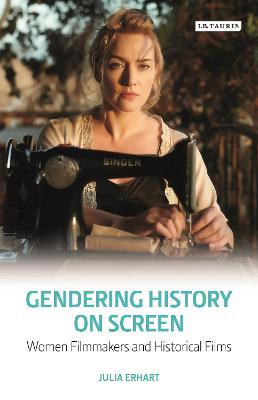 Book cover for Gendering History on Screen