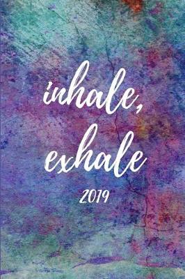 Cover of Inhale, Exhale 2019