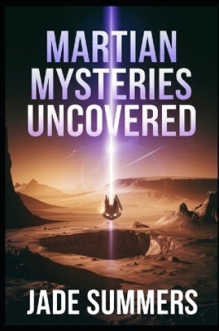 Cover of Martian Mysteries Uncovered