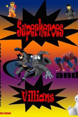 Cover of Superheroes and Villians
