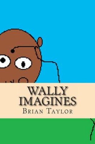 Cover of Wally Imagines