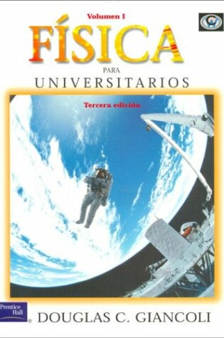 Cover of Fisica Para Universitarios 1 - 3b0 Edicion