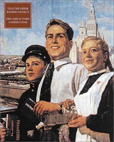 Book cover for Dream Factory Communism