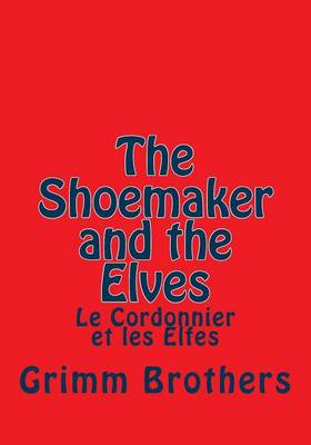Book cover for The Shoemaker and the Elves