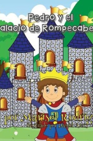 Cover of Pedro y el Palacio de Rompecabezas