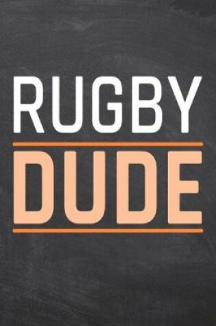 Cover of Rugby Dude