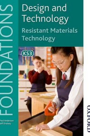 Cover of Design and Technology Foundations Resistant Materials Technology Key Stage 3