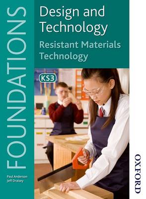 Book cover for Design and Technology Foundations Resistant Materials Technology Key Stage 3