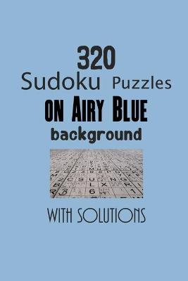 Book cover for 320 Sudoku Puzzles on Airy Blue background with solutions