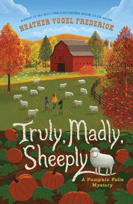 Book cover for Truly, Madly, Sheeply