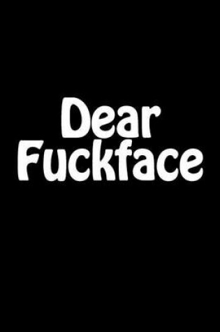 Cover of Dear Fuckface