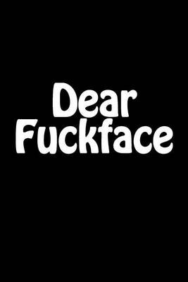 Book cover for Dear Fuckface