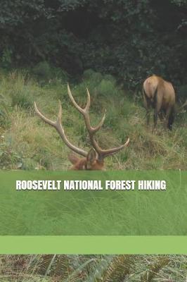 Book cover for Roosevelt National Forest Hiking