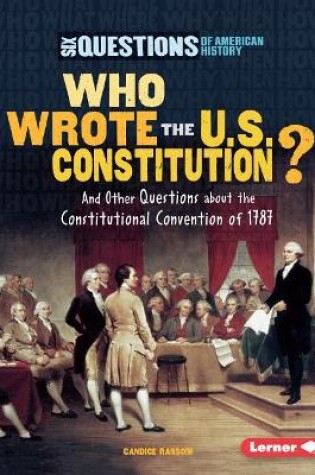 Cover of Who Wrote the U.S. Constitution?