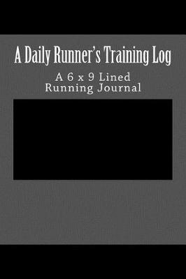 Book cover for A Daily Runner's Training Log