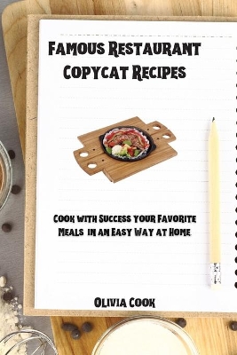 Book cover for Famous Restaurant Copycat Recipes