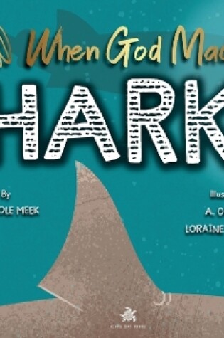 Cover of When God Made Sharks