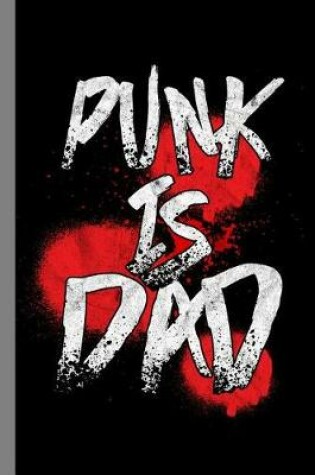 Cover of Punk Is Dad