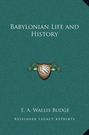 Cover of Babylonian Life and History