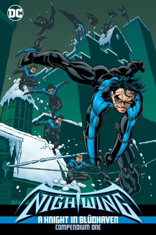 Cover of Nightwing: A Knight in Bludhaven Compendium Book One