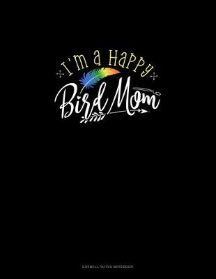 Cover of I'm A Happy Bird Mom