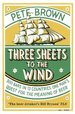 Book cover for Three Sheets To The Wind