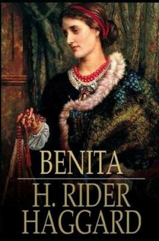 Cover of Benita, An African Romance "Annotated"