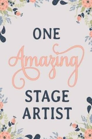 Cover of One Amazing Stage Artist