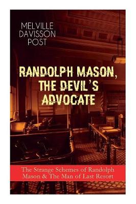Book cover for Randolph Mason, the Devil's Advocate