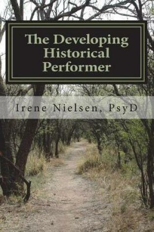 Cover of The Developing First-person Historical Performer