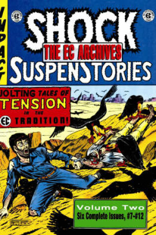 Cover of The EC Archives: Shock Suspenstories Volume 2