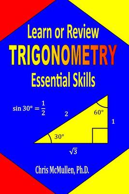 Cover of Learn or Review Trigonometry Essential Skills