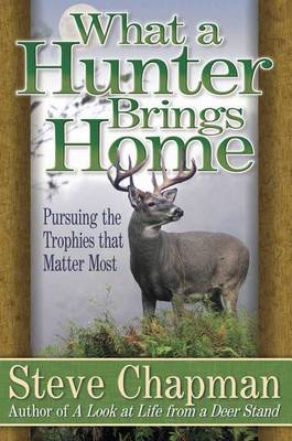 Book cover for What a Hunter Brings Home