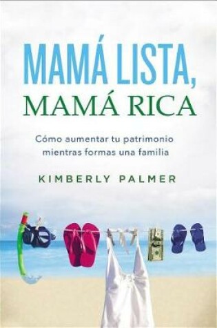 Cover of Mam� Lista, Mam� Rica