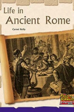 Cover of Life in Ancient Rome