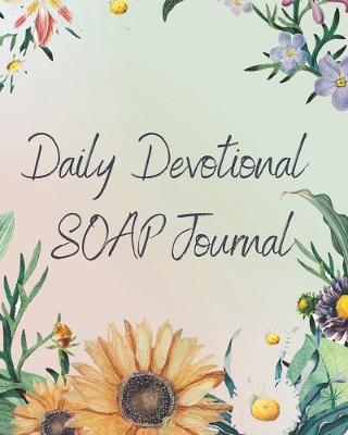 Book cover for Daily Devotional SOAP Journal-Easy & Simple Guide to Scripture Journaling-Bible Study Workbook 100 pages Book 14