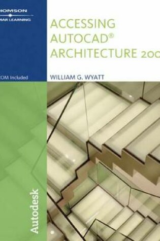 Cover of Accessing AutoCAD Architecture 2008
