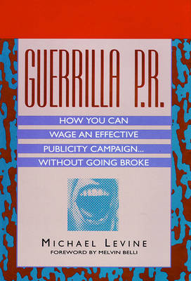 Book cover for Guerilla P. R.