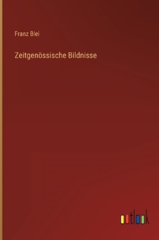 Cover of Zeitgenössische Bildnisse