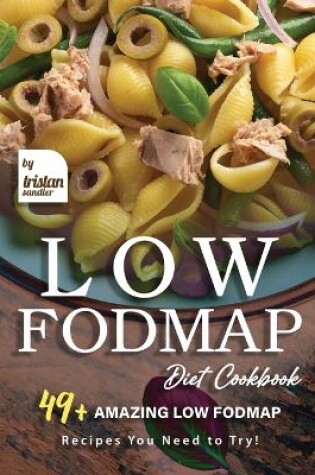 Cover of Low Fodmap Diet Cookbook