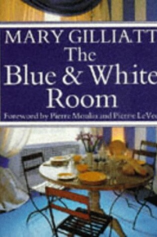 Cover of The Blue & White Room