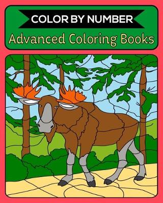 Book cover for Color By Number Advanced Coloring Books