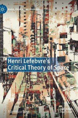 Cover of Henri Lefebvre's Critical Theory of Space