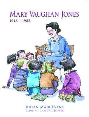 Book cover for Cyfres Menywod Cymru: Mary Vaughan Jones